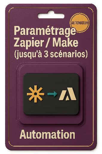 [ag-zapier-make] Paramétrage Zapier / Make (jusqu’à 3 scénarios)
