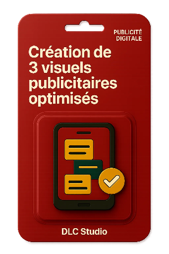 [ADS-VISUELS-001] Création de 3 visuels publicitaires optimisés